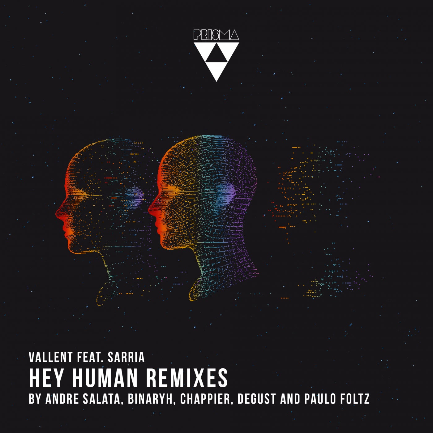 Vallent, Sarria – Hey Human Remixes [PRSM037]